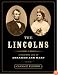 The Lincolns: A Scrapbook Look at Abraham and Mary
