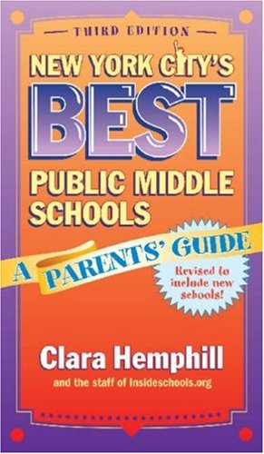 New York City's Best Public Middle Schools: A Parents' Guide