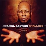 Mwaliko by Lionel Loueke (2010-02-09)【並行輸入品】