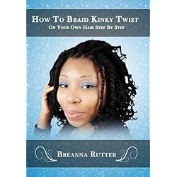 How To Braid Kinky Twist On Your Own Hair Step By Step