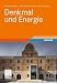 Denkmal und Energie