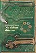 Das Buch der Zeit Band 2: Die Sieben M�nzen