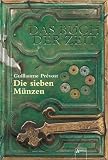 Das Buch der Zeit Band 2: Die Sieben M&uuml;nzen