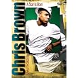 Chris Brown - A Star Is Born - Unauthorized [2008]
