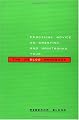 The Weblog Handbook: Practical Advice on Creating and Maintaining Your Blog