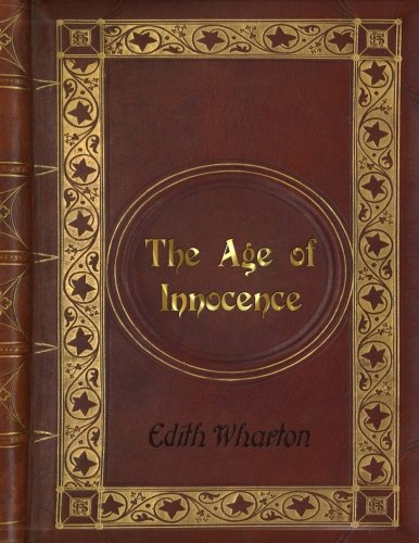 Edith Wharton: The Age of Innocence (Pulitzer Prize for Fiction 1921)