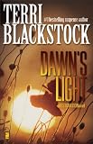 Dawn's Light (A Restoration Novel)