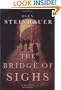 The Bridge of Sighs: A Novel