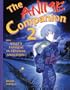 The Anime Companion 2: More What's Japanese in Japanese Animation?