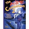 The Anime Companion 2: More What's Japanese in Japanese Animation?