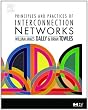 Principles and Practices of Interconnection Networks (The Morgan Kaufmann Series in Computer Architecture and Design)