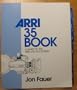 The Arri 35 Book: A Guide to the 35Bl and 35-3 System