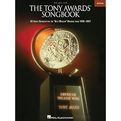 The Tony Awards Songbook: 60 Songs Representing the "Best Musical" Winners from 1949-2007