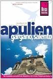 Apulien, Gargano, Salento - Peter Amann