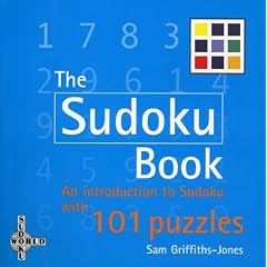 The Sudoku Book: An Introduction With 101 Puzzles