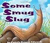 Some Smug Slug
