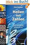 Heilen mit Zahlen. Von der Zahlenmyst...