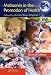 Melatonin in the Promotion of Health, Second Edition