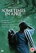 Sometimes In April [DVD] (2005) (Tv-Film)