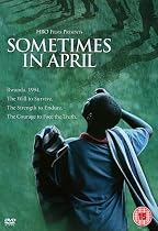 Sometimes In April
