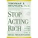 Stop Acting Rich: How to Live Like a Real Millionaire