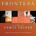 Frontera | Lewis Shiner