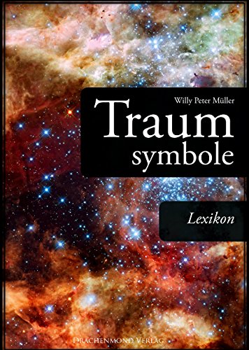 Traumsymbole: Lexikon (German Edition)