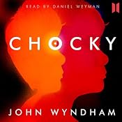 Chocky | [John Wyndham]