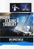 Marie-Elaine Thibert: En Concert