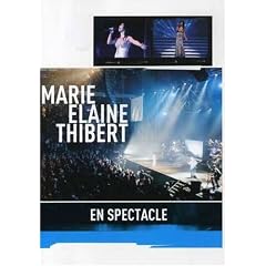 Marie-Elaine Thibert: En Spectacle