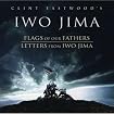 Clint Eastwood's Iwo Jima: Flags Of Our Fathers & Letters From Iwo Jima
