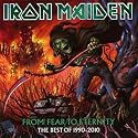 From Fear to Eternity: The Best of 1990-2010