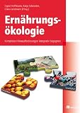 Produkt-Bild: Ern&auml;hrungs&ouml;kologie: Komplexen Herausforderungen integrativ begegnen