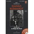 100e anniversaire Django Reinhardt : Et L'histoire de La Chope des Puces (1DVD)