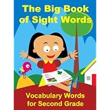 The Big Book of Sight Words: Vocabulary Words for 2nd Grade ~ Suzy Morris