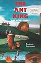 The Ant King: and Other Stories