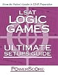 The PowerScore LSAT Logic Games Ultimate Setups Guide (Powerscore Test Preparation)