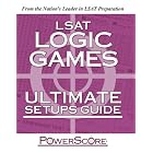 The PowerScore LSAT Logic Games Ultimate Setups Guide by  David M. Killoran
