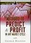 Methods to Predict & Profit in Any Market Cycle (DVD)