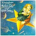 Mellon Collie+Infinite Sadness