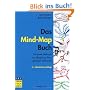 Das Mind-Map-Buch . Die beste Methode zur Steigerung ihres geistigen Potenzials