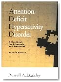 Attention-Deficit Hyperactivity Disorder: A Handbook for Diagnosis and Treatment, Second Edition