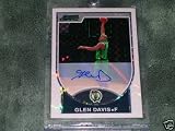 2007 Bowman Chrome Authentic Glen Davis Autograph Rookie Card