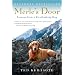 Merle's Door: Lessons from a Freethinking Dog