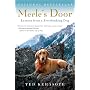 Merle's Door: Lessons from a Freethinking Dog