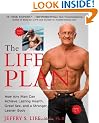 The Life Plan: How Any Man Can Achieve Lasting Health, Great Sex, and a Stronger, Leaner Body
