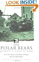 The Polar Bears: From Normandy to the Relief of Holland with the 49th Division (Regiments at War Series)