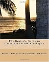 The Surfer's Guide to Costa Rica & SW Nicaragua