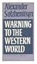 Warning to the Western World