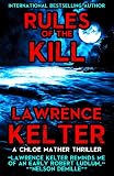 Rules of the Kill: A Chloe Mather Thriller (Chloe Mather Thrillers Book 2)